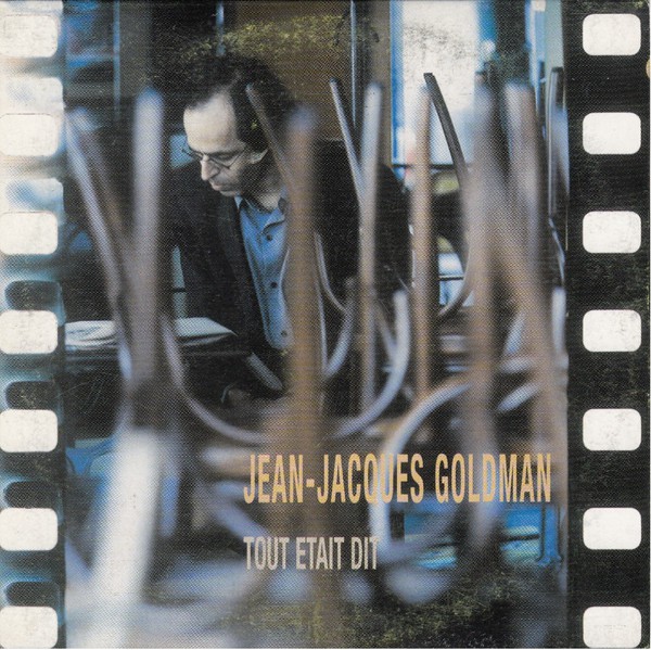 Accords et paroles Tout était dit Jean-Jacques Goldman