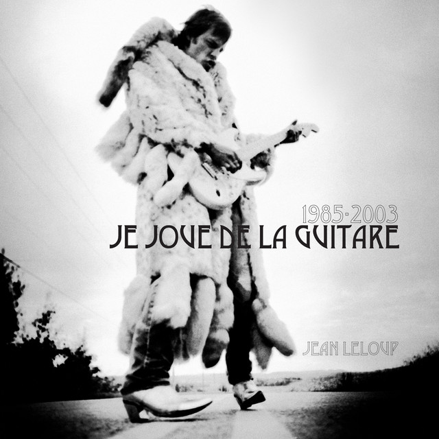 Accords et paroles Paradis Perdu Jean Leloup