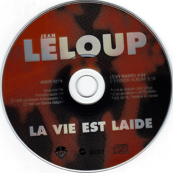 Accords et paroles La vie est laide Jean Leloup