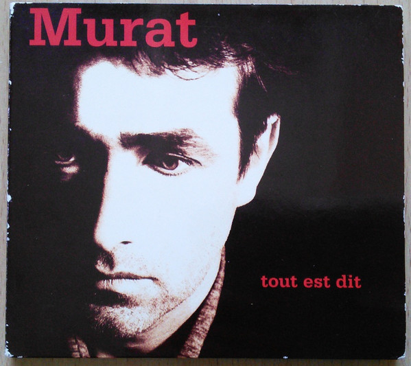 Accords et paroles Tout Est Dit Jean-Louis Murat