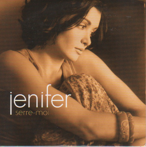 Accords et paroles Serre-moi Jenifer