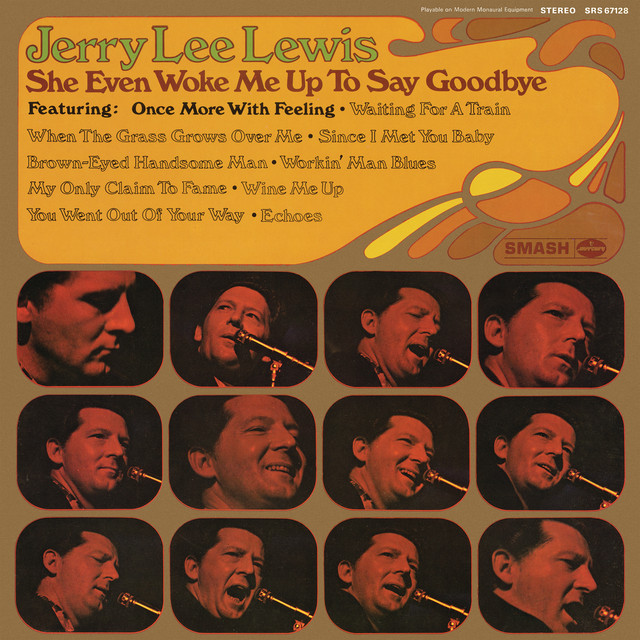 Accords et paroles My Only Claim To Fame Jerry Lee Lewis