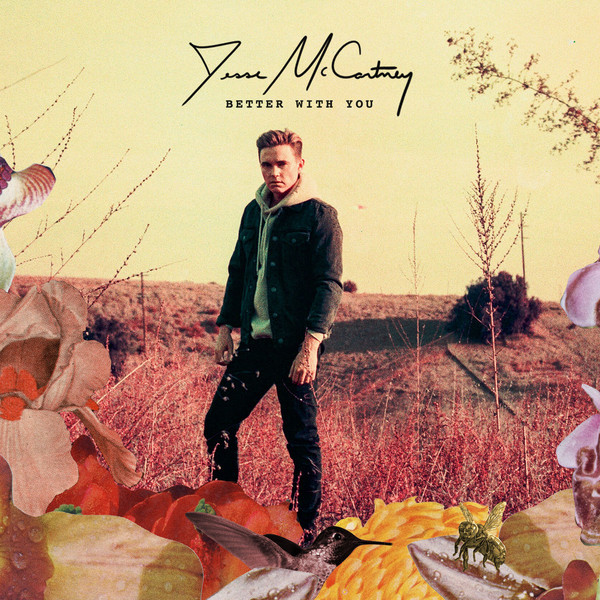 Accords et paroles Better With You Jesse Mccartney