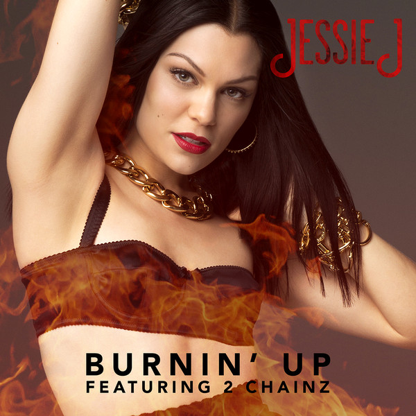 Accords et paroles Burnin Up Jessie J
