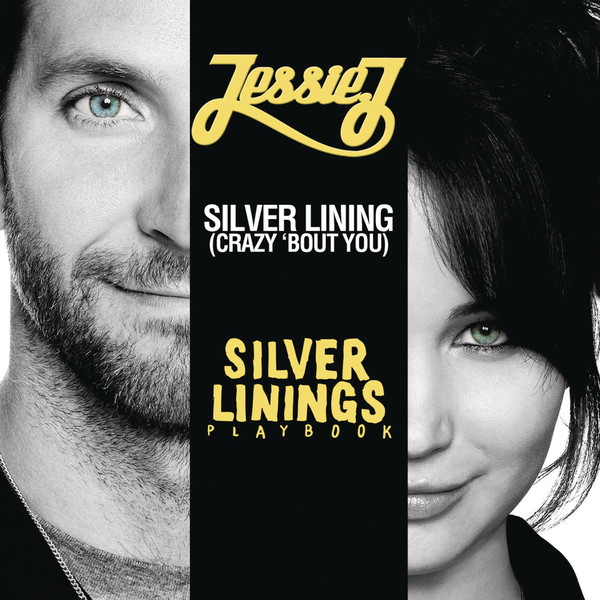 Accords et paroles Silver Lining (crazy 'bout You) Jessie J