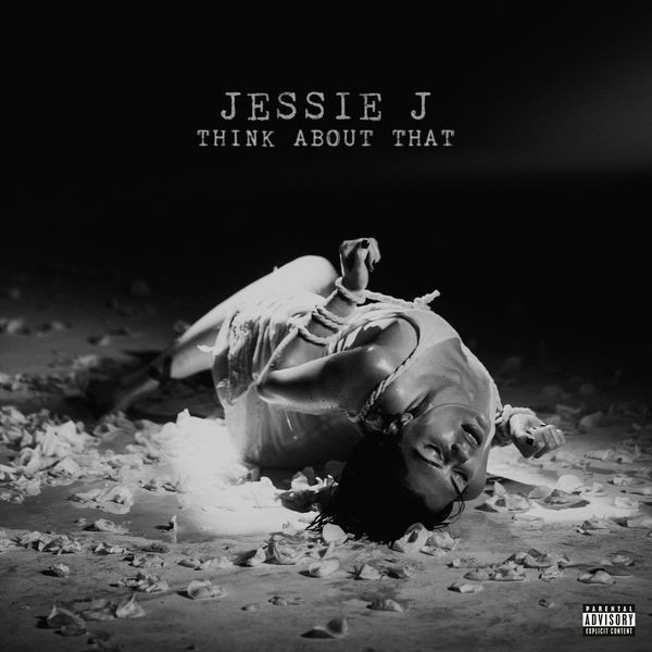 Accords et paroles Think About That Jessie J