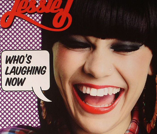 Accords et paroles Who's Laughing Now Jessie J
