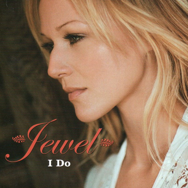 Accords et paroles I Do Jewel