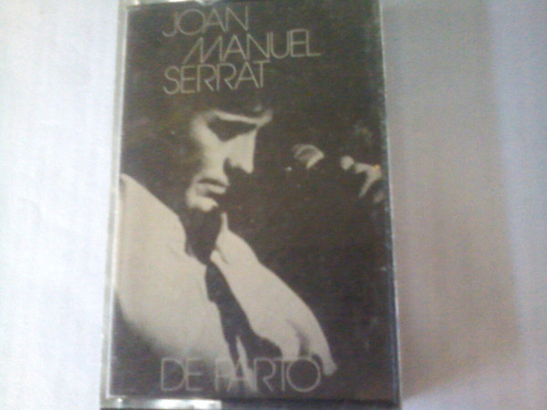 Accords et paroles De Parto Joan Manuel Serrat