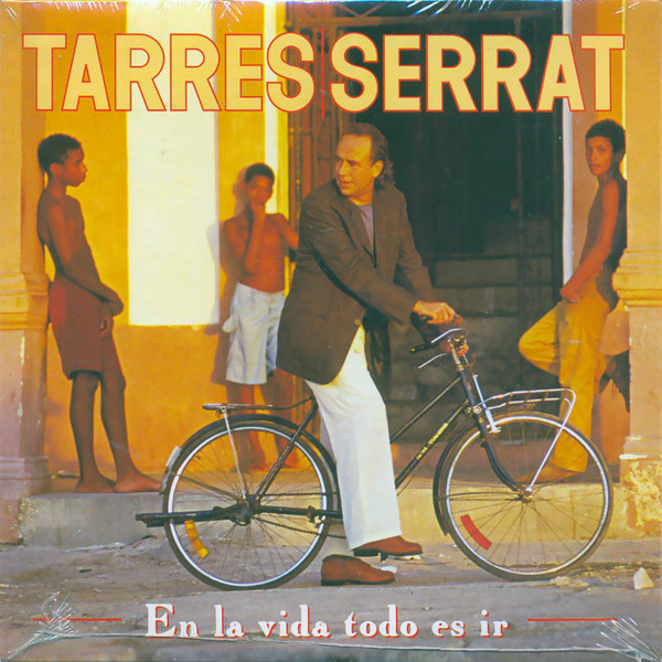 Accords et paroles En La Vida Todo Es Ir Joan Manuel Serrat