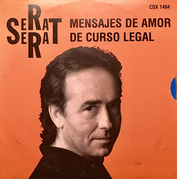Accords et paroles Mensajes De Amor De Curso Legal Joan Manuel Serrat