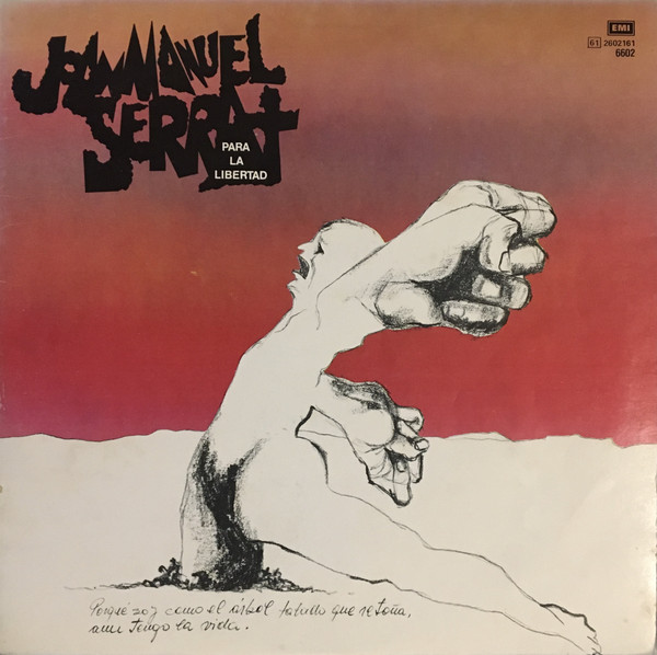 Accords et paroles Para La Libertad Joan Manuel Serrat