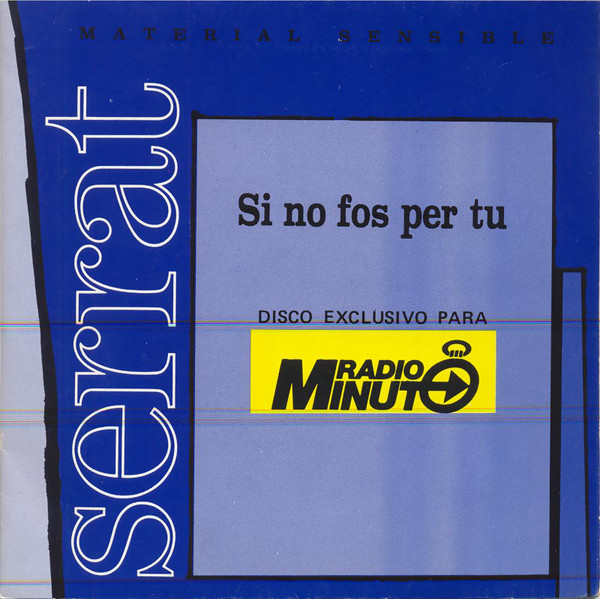 Accords et paroles Si No Fos Per Tu Joan Manuel Serrat