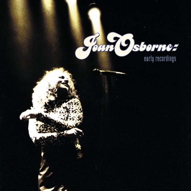 Accords et paroles What You Gonna Do Joan Osborne