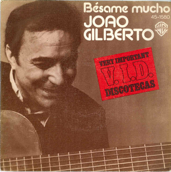 Accords et paroles Besame Mucho João Gilberto