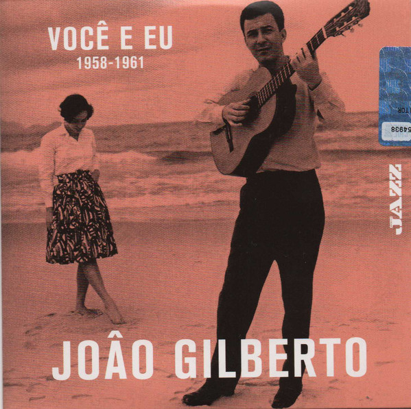 Accords et paroles Você E Eu João Gilberto