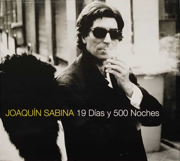 Accords et paroles 19 Dias Y 500 Noches Joaquín Sabina