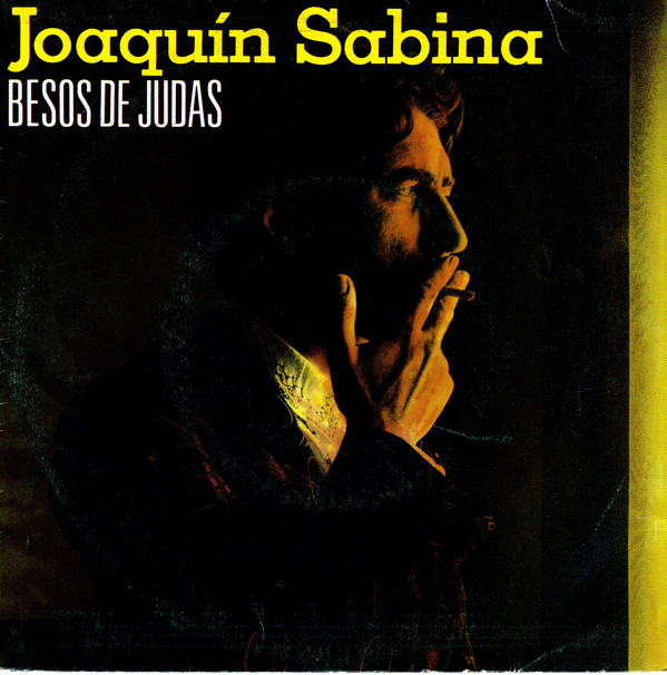 Accords et paroles Beso De Judas Joaquín Sabina