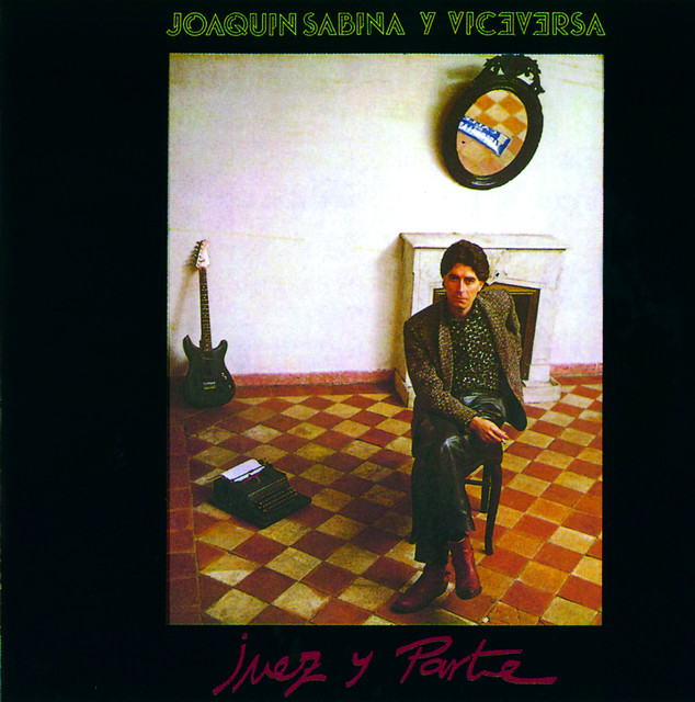 Accords et paroles Ciudadano Cero Joaquín Sabina