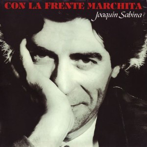 Accords et paroles Con La Frente Marchita Joaquín Sabina