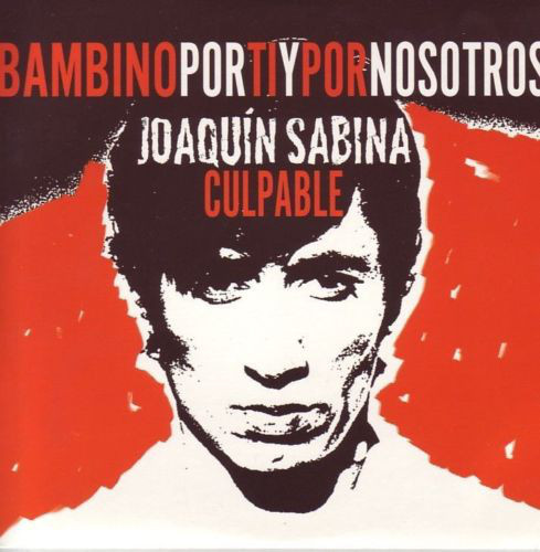 Accords et paroles Culpable Joaquín Sabina