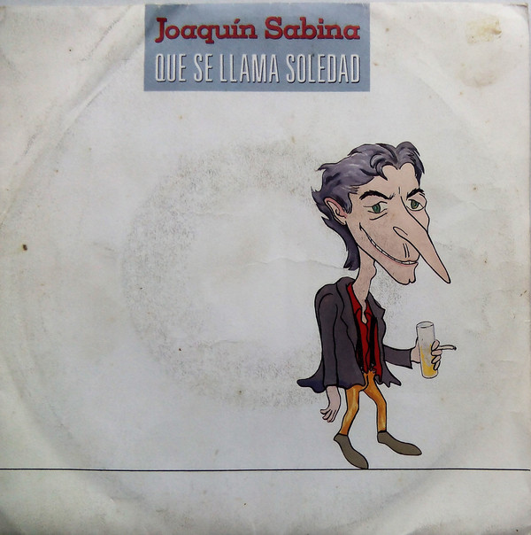 Accords et paroles Que Se Llama Soledad Joaquín Sabina