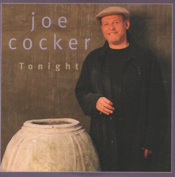 Accords et paroles Tonight Joe Cocker