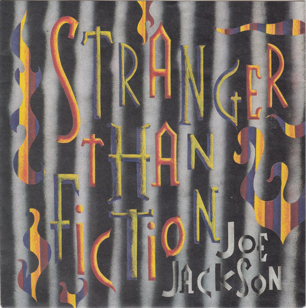 Accords et paroles Stranger Than Fiction Joe Jackson