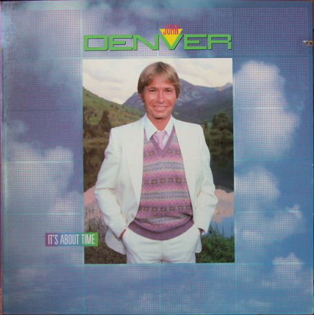 Accords et paroles It's About Time John Denver