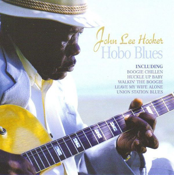 Accords et paroles Hobo Blues John Lee Hooker