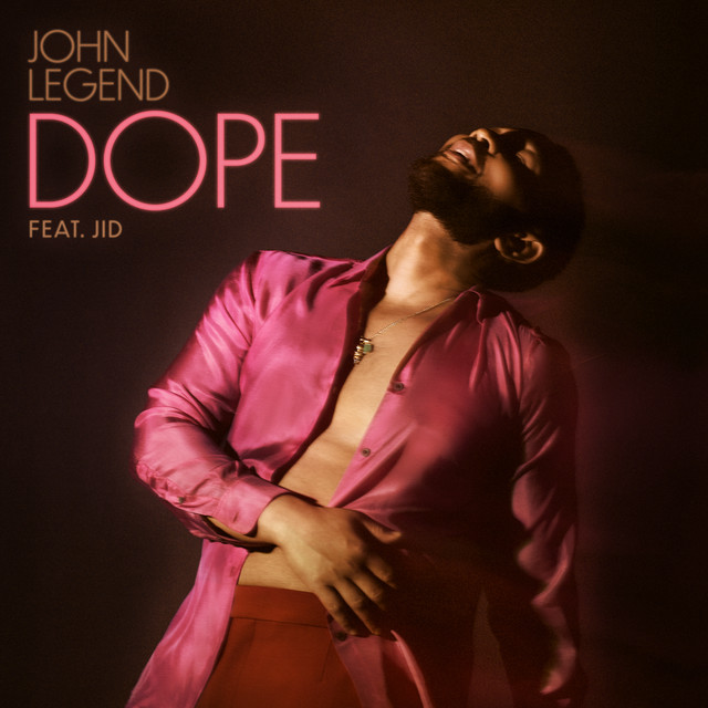 Accords et paroles Dope John Legend