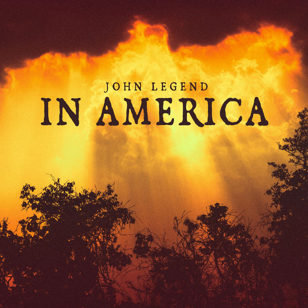 Accords et paroles In America John Legend