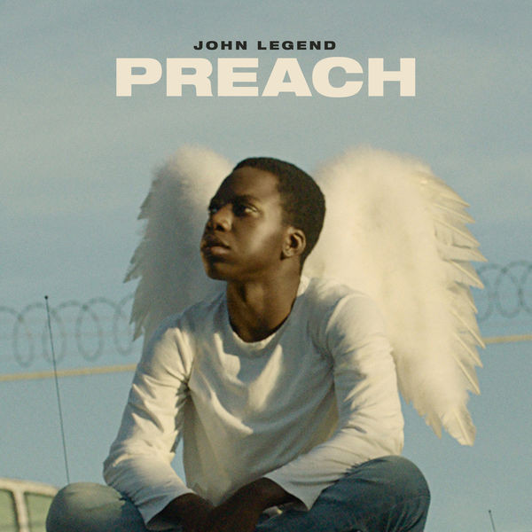 Accords et paroles Preach John Legend