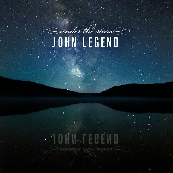 Accords et paroles Under The Stars John Legend