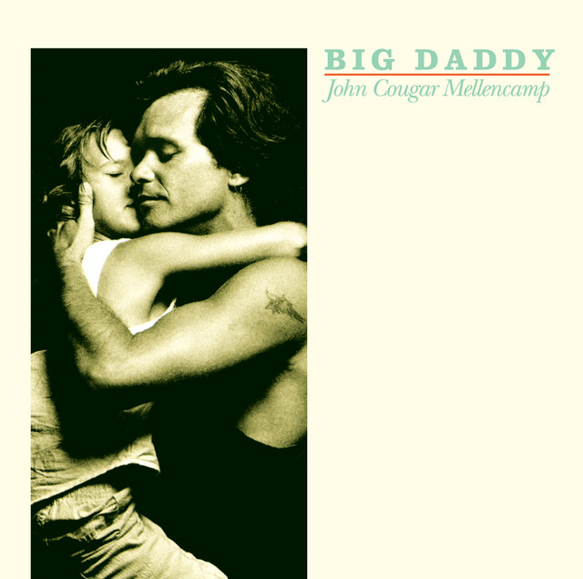 Accords et paroles Big Daddy Of Them All John Mellencamp