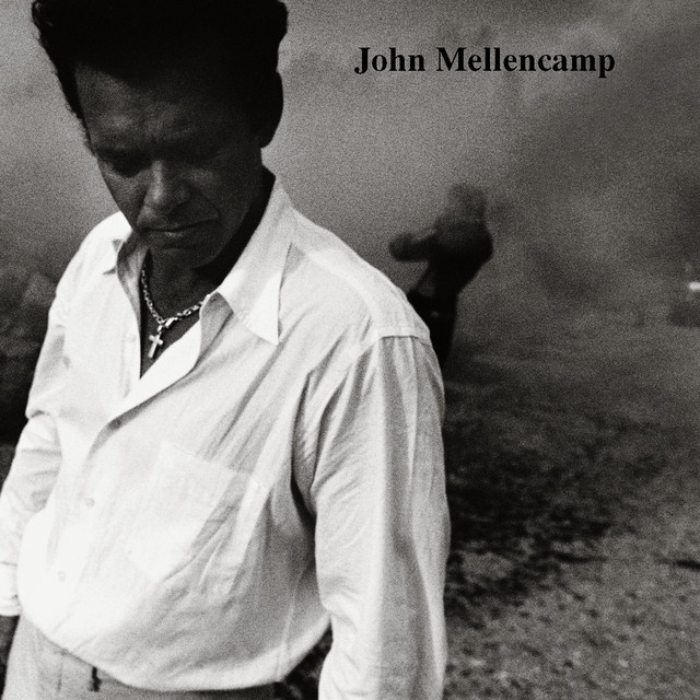Accords et paroles It All Comes True John Mellencamp