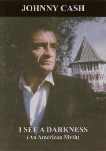 Accords et paroles I See a Darkness Johnny Cash