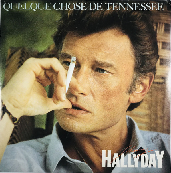 Accords et paroles Quelque chose de Tennessee Johnny Hallyday