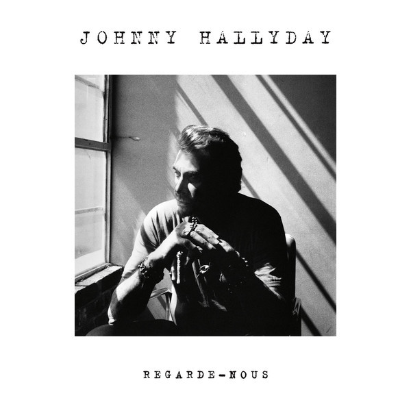 Accords et paroles Regarde-nous Johnny Hallyday