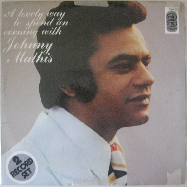 Accords et paroles A Lovely Way To Spend An Evening Johnny Mathis