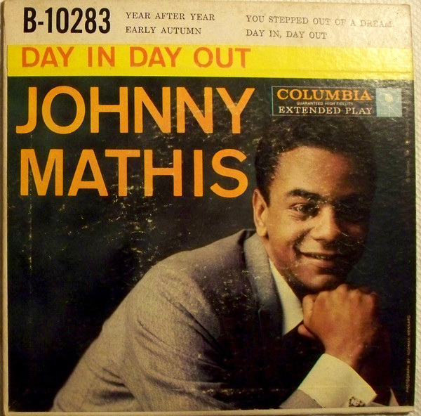 Accords et paroles Day In - Day Out Johnny Mathis
