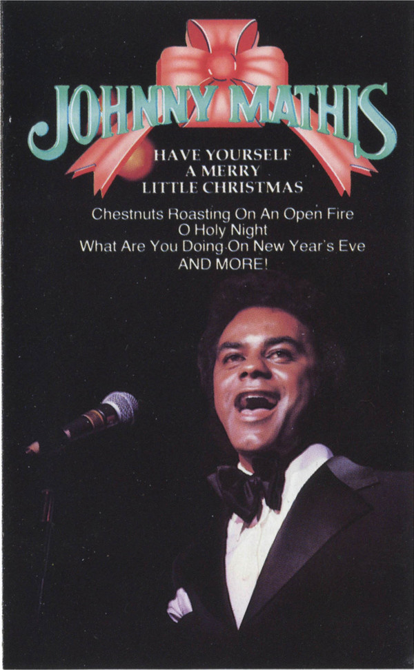 Accords et paroles Have Yourself A Merry Little Christmas Johnny Mathis