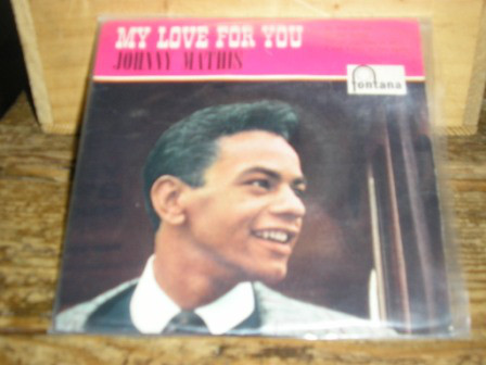 Accords et paroles My Love For You Johnny Mathis