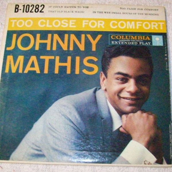Accords et paroles Too Close For Comfort Johnny Mathis