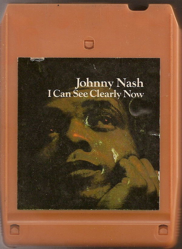 Accords et paroles I Can See Clearly Now Johnny Nash