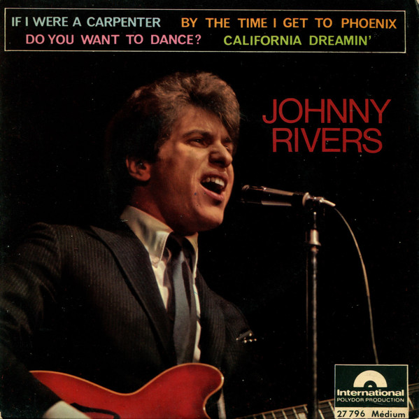 Accords et paroles If I were a carpenter Johnny Rivers