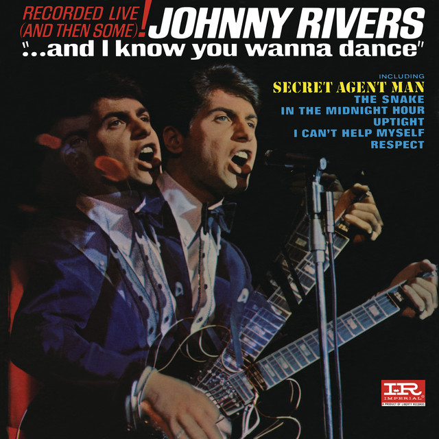 Accords et paroles Run For Your Life Johnny Rivers