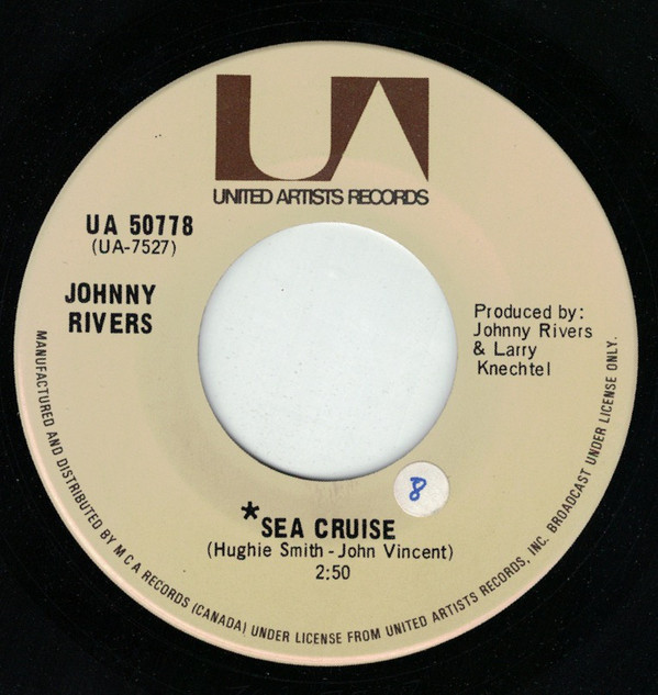 Accords et paroles Sea Cruise Johnny Rivers