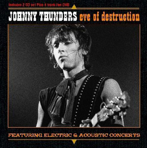 Accords et paroles Eve Of Destruction Johnny Thunders