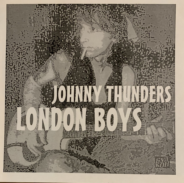 Accords et paroles London Boys Johnny Thunders